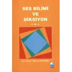 Ses Bilimi ve Diksiyon