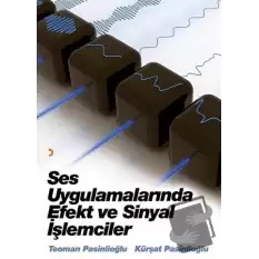 Ses Uygulamalarında Efekt ve Sinyal İşlemcileri