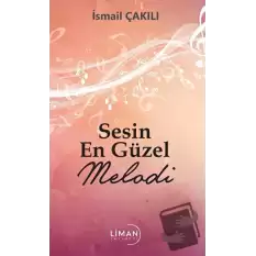 Sesin En Güzel Melodi