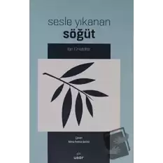 Sesle Yıkanan Söğüt