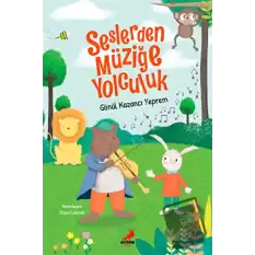 Seslerden Müziğe Yolculuk