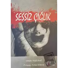 Sessiz Çığlık