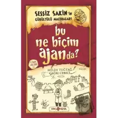 Sessiz Sakin’in Gürültülü Maceraları 10 - Bu Ne Biçim Ajanda?