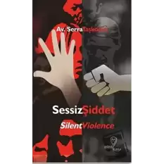 Sessiz Şiddet