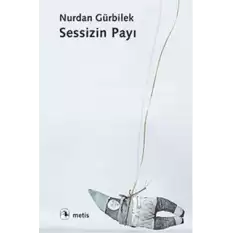 Sessizin Payı