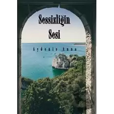 Sessizliğin Sesi