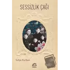 Sessizlik Çağı