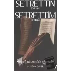 Setrettin (Örttün) Setrettim (Örttüm)