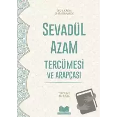 Sevadül Azam Tercümesi