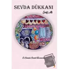 Sevda Dükkanı