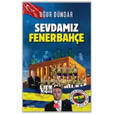 Sevdamız Fenerbahçe