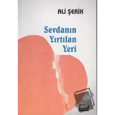 Sevdanın Yırtılan Yeri