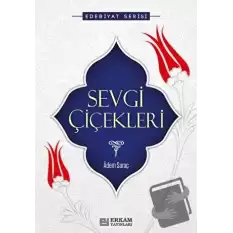 Sevgi Çiçekleri