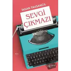 Sevgi Çıkmazı