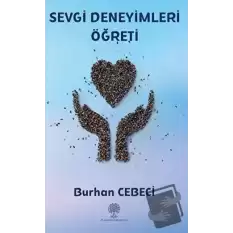 Sevgi Deneyimleri Öğreti