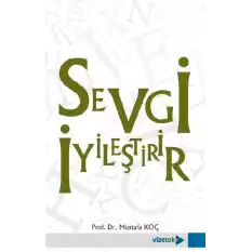 Sevgi İyileştirir