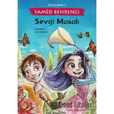 Sevgi Masalı - Behrengi Masalları 3