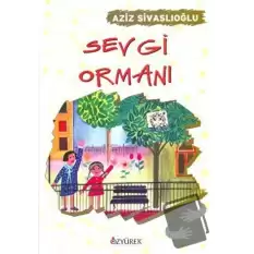 Sevgi Ormanı