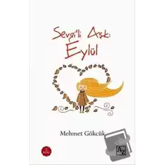 Sevgili Aşk: Eylül