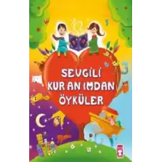 Sevgili Kuranımdan Öyküler