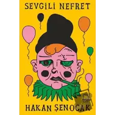 Sevgili Nefret