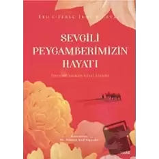 Sevgili Peygamberimizin Hayatı