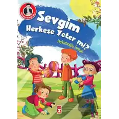 Sevgim Herkese Yeter mi?