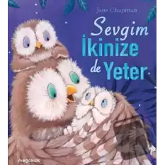 Sevgim İkimize de Yeter