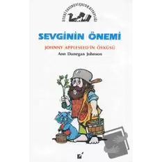 Sevginin Önemi - Jonny Appleseedin Öyküsü