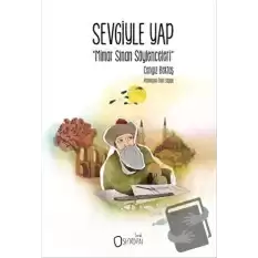 Sevgiyle Yap