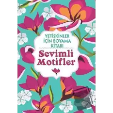 Sevimli Motifler - Yetişkinler İçin Boyama Kitabı