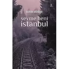 Sevme Beni İstanbul