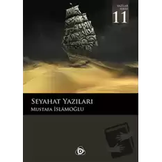 Seyahat Yazıları