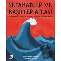 Seyahatler ve Kaşifler Atlası