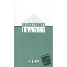 Seyahatte İbadet