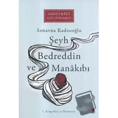 Şeyh Bedreddin ve Manakıbı