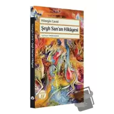 Şeyh Sanan Hikayesi