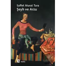 Şeyh ve Arzu