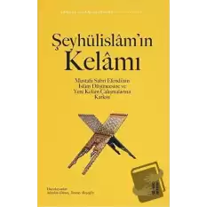 Şeyhülislam’ın Kelamı