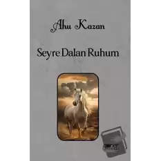 Seyre Dalan Ruhum