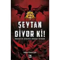 Şeytan Diyor Ki!