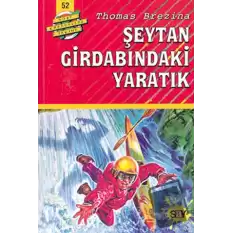 Şeytan Girdabındaki Yaratık