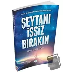 Şeytanı İşsiz Bırakın