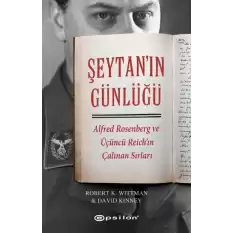 Şeytan’ın Günlüğü Alfred Rosenberg ve Üçüncü Reichın Çalınan Sırları