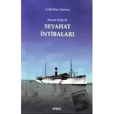 Seyyar Sergi ile Seyahat İntibaları