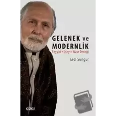 Seyyid Hüseyin Nasra Göre Gelenek ve Modernlik