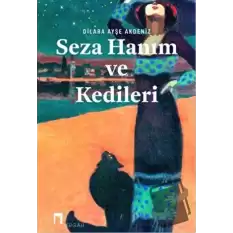 Seza Hanım ve Kedileri