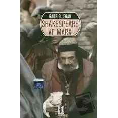 Shakespeare ve Marx