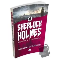 Sherlock Holmes - Bakır Renkli Kayın Ağaçları