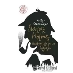 Sherlock Holmes - Baskervillelerin Köpeği